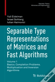 Capa do artigo Separable Type Representations Of Matrices And Fast Algorithms