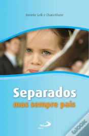 Capa do artigo Separados Mas Sempre Pais