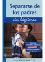 Separarse De Los Padres Sin Lagrimas - Preview