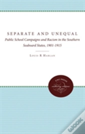 Separate And Unequal