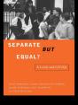 Separate But Equal? - Preview