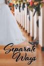 Separate Ways - Preview