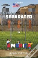 Separated In America