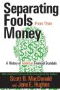 Separating Fools From Their Money - Preview