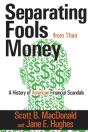Separating Fools From Their Money - Preview