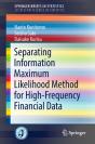 Separating Information Maximum Likelihood Method For High-Frequency Financial Data - Preview