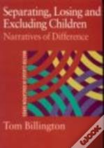 Separating, Losing And Excluding Children