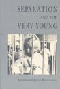Separation And The Very Young - Preview