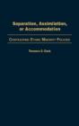 Separation, Assimilation, Or Accommodation - Preview