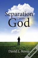 Separation From God