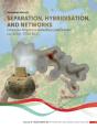 Separation, Hybridisation, And Networks - Preview