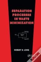 Separation Processes In Waste Minimization