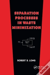 Separation Processes In Waste Minimization