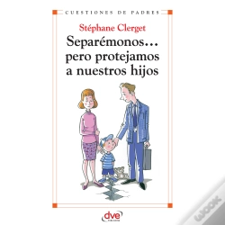 Capa do artigo Separémonos... Pero Protejamos A Nuestros Hijos