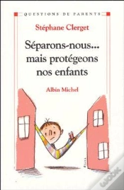 Capa do artigo Séparons-Nous... Mais Protégeons Nos Enfants