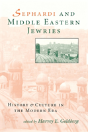 Sephardi And Middle Eastern Jewries - Preview