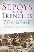 Sepoys In The Trenches