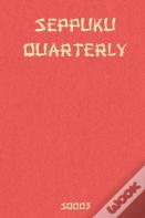 Seppuku Quarterly Issue #3