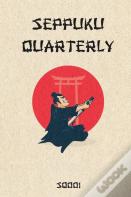 Seppuku Quarterly