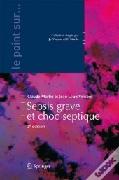 Sepsis Severe Et Choc Septique