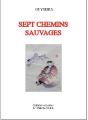 Sept Chemins Sauvages - Preview