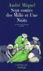 Sept Contes Des Mille Et Une Nuits Où Il N'Y A Pas De Contes - Preview