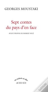 Sept Contes Du Pays D'En Face
