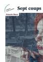 Sept Coups - Preview