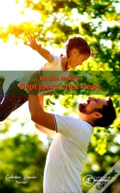Sept Jours Chez Papa