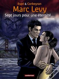 Sept Jours Pour Une Eternite T.2