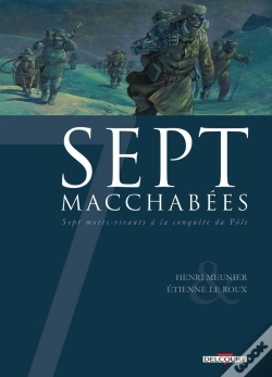 Capa do artigo Sept Macchabées ; Sept Morts-Vivants À La Conquête Du Pôle