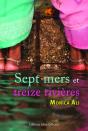 Sept Mers Et Treize Rivières - Preview