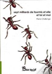 Sept Milliards Et De Fourmis Et Elle Et Toi Et Moi