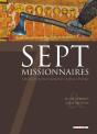 Sept Missionnaires ; Sept Moines Partent Évangéliser De Féroces Vikings - Preview
