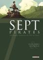 Sept Pirates ; Sept Hommes Reviennent Sur L'Île Au Trésor - Preview