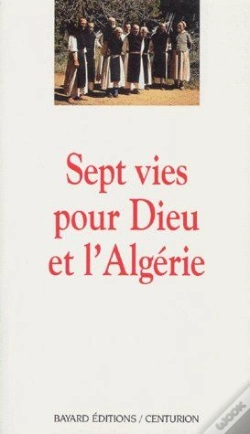 Capa do artigo Sept Vies Pour Dieu Et Pour L'Algérie