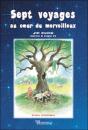 Sept Voyages Au Coeur Du Merveilleux - Preview