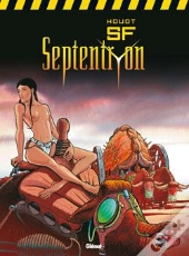 Septentryon ; Intégrale Tome 1 À Tome 4