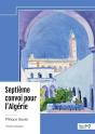Septième Convoi Pour L'Algérie - Preview