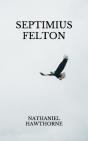 Septimius Felton - Preview