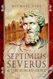 Capa do artigo Septimius Severus And The Roman Army