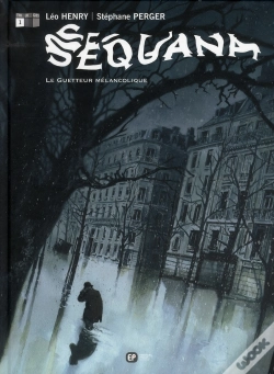 Capa do artigo Sequana T.1 ; Le Guetteur Mélancolique