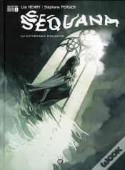 Capa do artigo Sequana T.3 ; La Cathédrale Engloutie