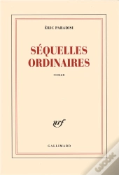 Séquelles Ordinaires