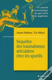 Capa do artigo Séquelles ; Traumatismes Articulaires Sportifs
