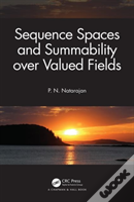 Sequence Spaces And Summability Over Valued Fields