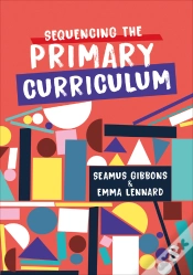 Capa do artigo Sequencing The Primary Curriculum