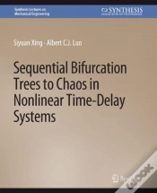 Capa do artigo Sequential Bifurcation Trees To Chaos In Nonlinear Time-Delay Systems