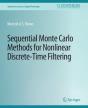 Sequential Monte Carlo Methods For Nonlinear Discrete-Time Filtering - Preview