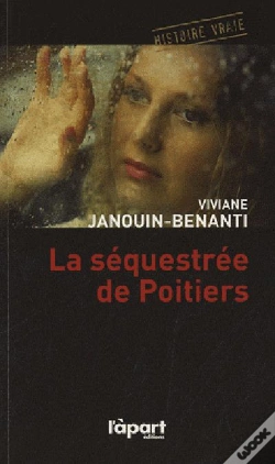 Capa do artigo Séquestrée De Poitiers